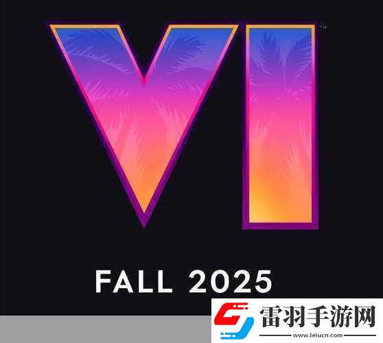 獨家揭秘GTA6定檔2025秋手游玩家如何提前預(yù)熱這場盛宴